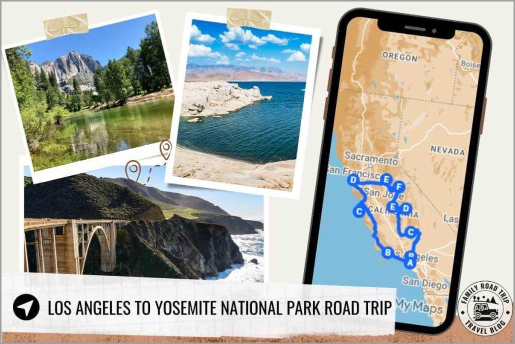 Driving Time from Los Angeles to Yosemite National Park