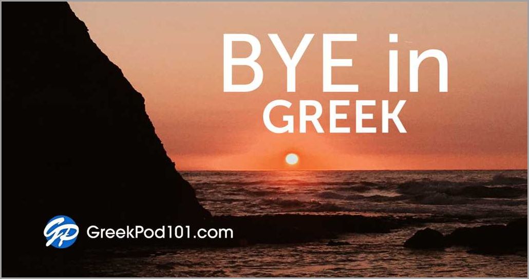 How to Say Goodbye in Greek A Beginner's Guide | Learn Greek Online