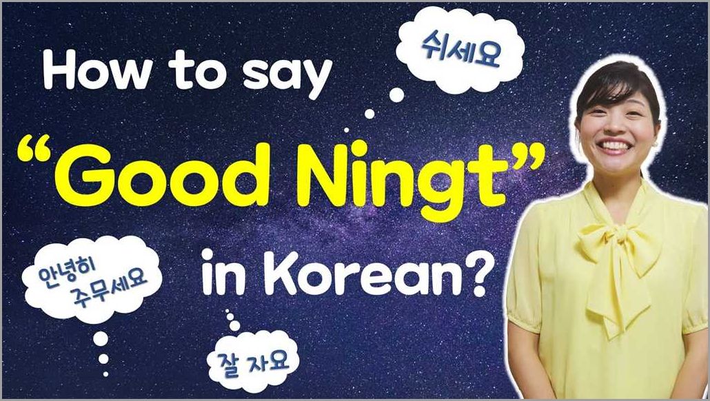 Why Learn How to Say Goodnight in Korean?